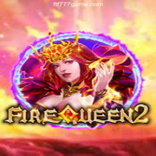 Dive into the World of FireQueen2: A Thrilling Gaming Experience