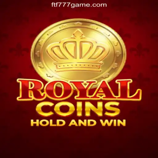 The Thrilling World of RoyalCoins: Experience Excitement and Fun with FTF777