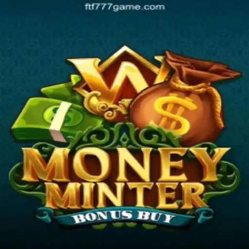 Dive into the Excitement of MoneyMinterBonusBuy: Your Daily Dose of Fun with FTF777